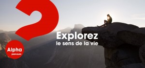 Parcours Alpha - Explorez le sens de la vie